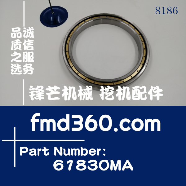 挖掘机配件大全广州锋芒机械高质量轴承61830MA(图1)